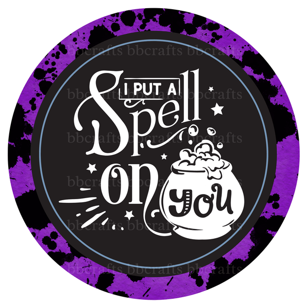 Halloween Metal Sign: SPELL ON YOU - Wreath Accents - Made In USA BBCrafts.com