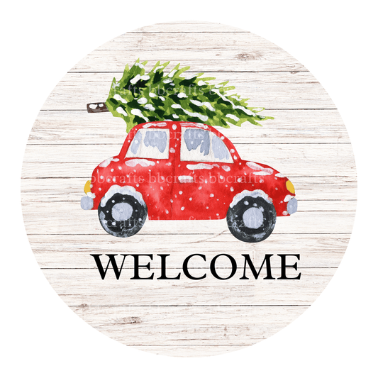 Welcome Car & Christmas Tree Metal / Vinyl Sign - Made in USA