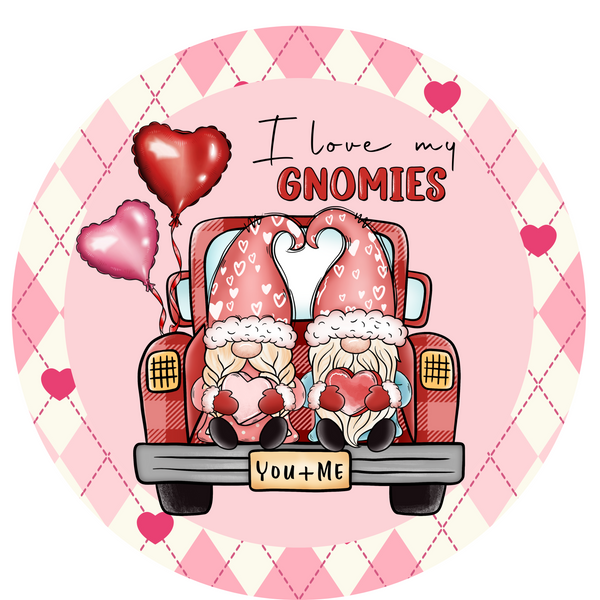 Valentine Metal Sign: I LOVE MY GNOMIES - Made In USA BBCrafts.com