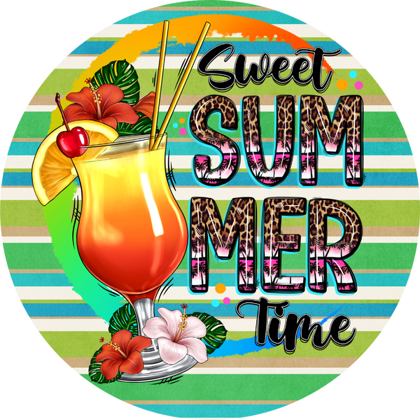 Sweet Summer Time Metal Sign - Made In USA