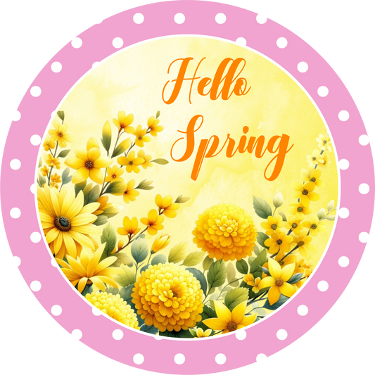 Hello Spring Metal / Vinyl Sign - Made in USA