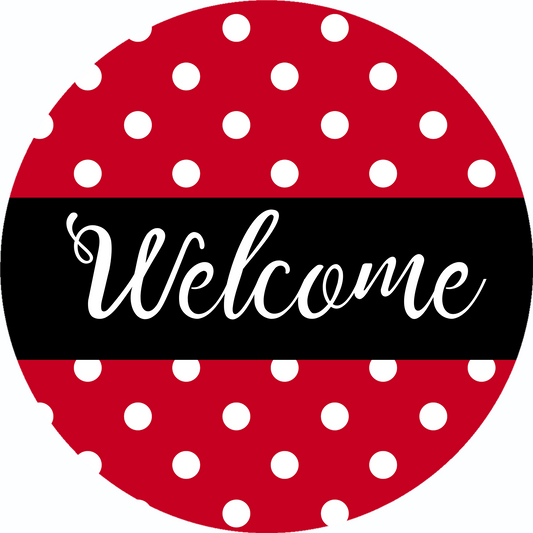 Welcome Metal / Vinyl Sign - Made in USA